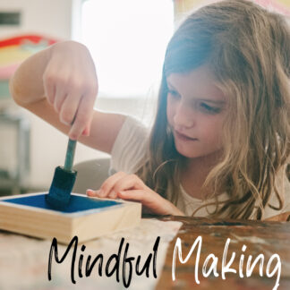 Mindful Making - 2 Day Camp - January 2nd-3rd (Thursday and Friday) (8-12yrs)